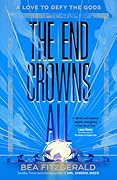 The End Crowns All