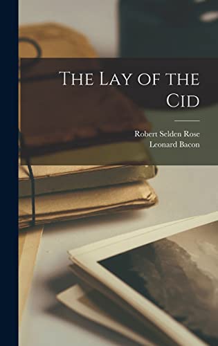 The Lay of the Cid