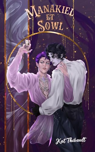 Manakiel et Sowl (French Edition)