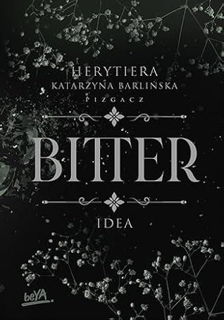 Idea (Bitter, #1)