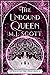 The Unbound Queen (The Four Arts #3)