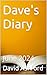 Dave's Diary: June 2024