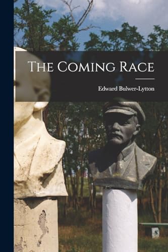 The Coming Race