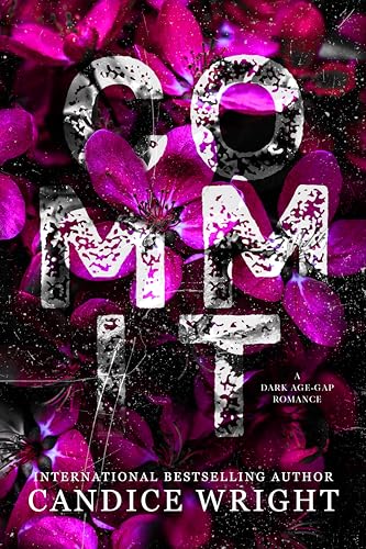 Commit (Death in Bloom, #3)