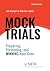 Mock Trials by Jill R. Koster