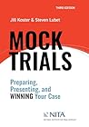 Mock Trials: Prep...