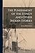The Punishment of the Stingy and Other Indian Stories