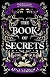 The Book of Secrets by Anna Mazzola