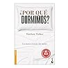¿Por qué dormimos...
