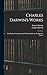 Charles Darwin's Works: The Various Contrivances by Which Orchids Are Fertilised by Insects
