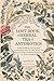 The Lost Book of Herbal Tea & Antibiotics: Herbal Tea Blends, Oils, Infusions, and Ointments with 200+ Easy Recipes Plus the Top 15 Herbal Antibiotic Substitutes for Chronic Conditions