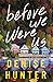 Before We Were Us (Christian Series Level I by Denise Hunter