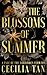 The Blossoms of Summer: A Tale of the Forbidden Flowers