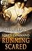 Running Scared (Love's Command)
