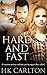 Hard and Fast