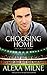 Choosing Home (The Call of ...