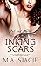 Inking Scars (Ink and Metal...