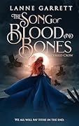 The Song of Blood and Bones