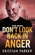 Don't Look Back in Anger