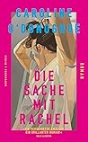 Die Sache mit Rachel
