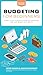Budgeting for Beginners