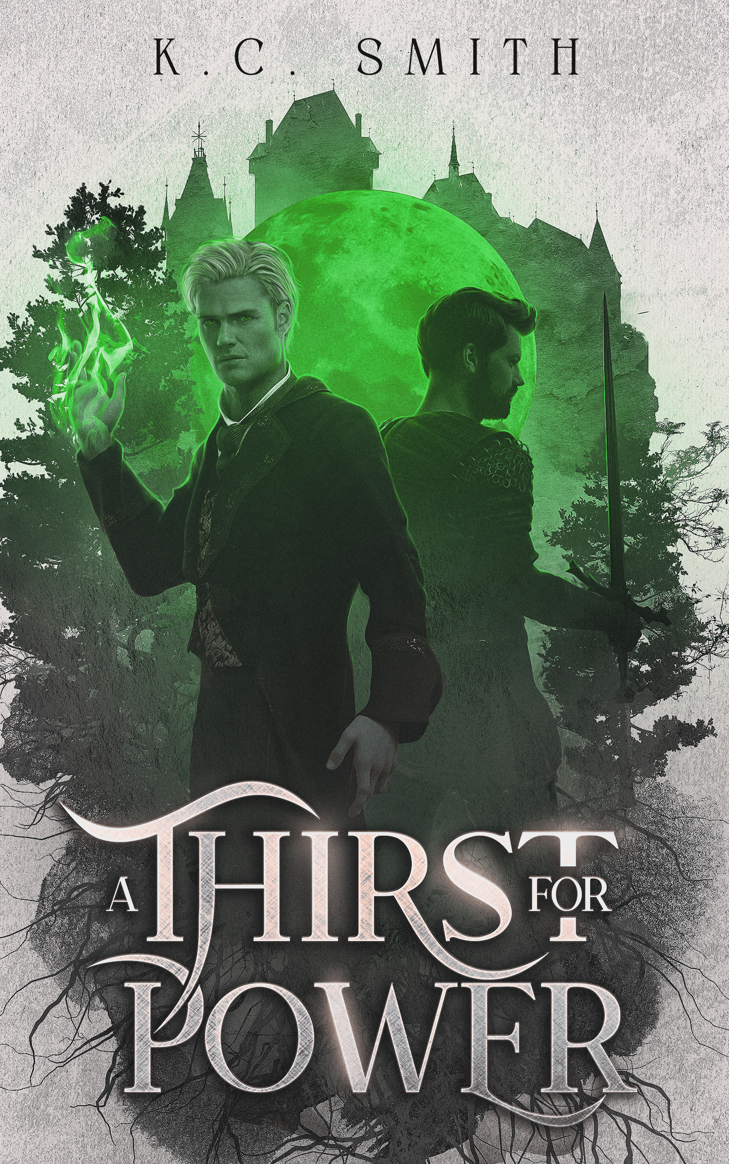 A Thirst for Power (Realm of Curses, #2)