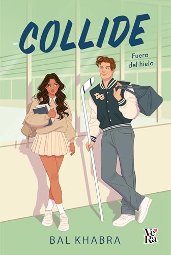 Portada de Collide: Fuera del hielo, de Bal Khabra