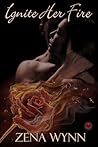Ignite Her Fire: Love After I Do