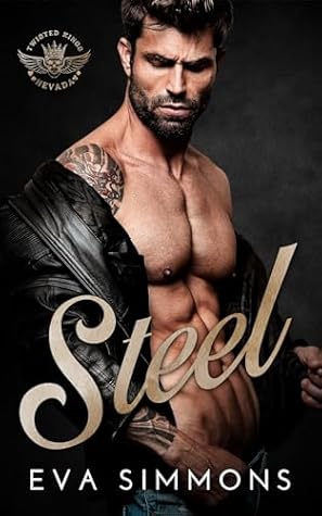 Steel (Twisted Kings MC #1)