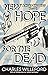 New Hope for the Dead (Hoke...