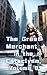 The Great Merchant in the C...