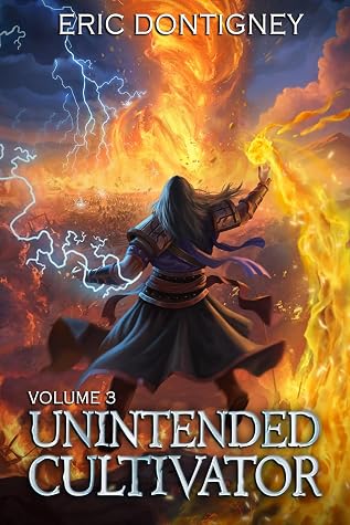 Unintended Cultivator: Volume 3 by Eric Dontigney book cover