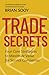 Trade Secrets by Brian Sooy