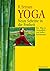 Yoga - Neun Schritte in die...