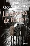 La cacería de Hierro