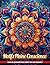 Motifs Pleine Conscience Livre De Coloriage Pour Adultes by Justin Wells
