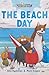 The Beach Day: Three-and-a-...