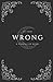 Wrong: A Starfaller Novel (...