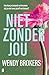 Niet zonder jou (Dutch Edition)
