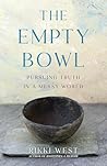 The Empty Bowl: P...
