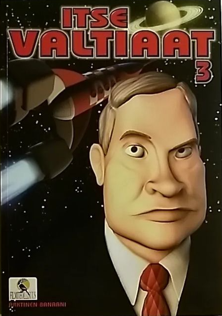 Itse valtiaat 3 (Paperback)