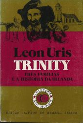 Trinity: Três familias e a História da Irlanda - vol. I