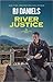 River Justice (A Powder River Novel Book 3) by B.J. Daniels