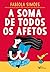 A soma de todos os afetos by Fabíola Simões