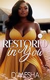 Restored In You