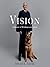 Vision: A Memoir of Blindness and Justice