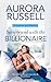 Snowbound with the Billionaire (Anywhere and Always Book 2)