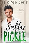 Salty Pickle
