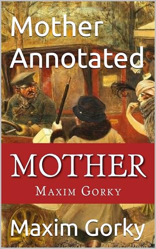 Mother Annotated