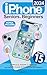 iPhone 15 for Seniors & Beginners: Complete iPhone 15 Manual, An Easy-to-Follow Illustrated iPhone Guide for Non-Tech-Savvy to Master the Features of iOS with Confidence